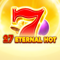 27 Eternal Hot
