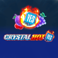 Crystal Hot Yes