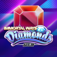 Immortal Ways Diamonds SE