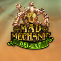 Mad Mechanic Deluxe