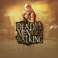 Dead Men Walking