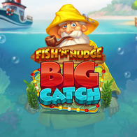 Fish N Nudge Big Catch