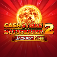 Cash Strike Hotstepper 2