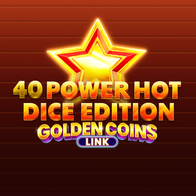 40 Power Hot Dice Edition Golden Coins Link