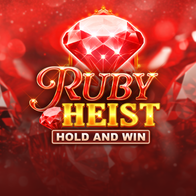 Ruby Heist Hold and Win
