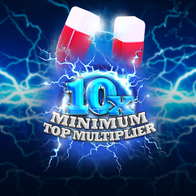 10x Minimum Top Multiplier