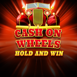 Cash on Wheels Hold And Win