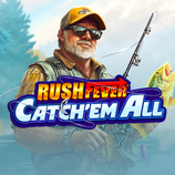 Rush Fever Catchem All