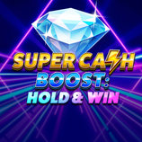 Super Cash Boost Hold And Win