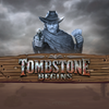Tombstone Begins