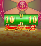 Money Coming 2