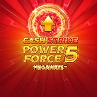 Cash Strike Power Force 5 Megaways