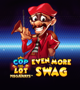 Cop The Lot Even More Swag Megaways
