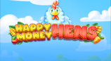 Happy Money Hens