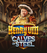Henry 8th Calves of Steel
