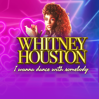 Whitney Houston I Wanna Dance with Somebody