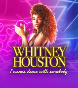 Whitney Houston I Wanna Dance with Somebody