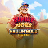 Rumble Riches Haulin Gold Buy Bonus