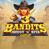 Three Bandits Shoot N Spin Buy Bonus