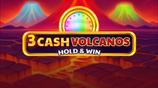 3 Cash Volcanos Hold And Win