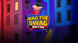 Bag The Swag Hold And Win
