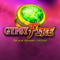 Gypsy Fire with Quick Strike Online