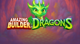 Amazing Builder Dragons