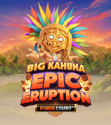 Big Kahuna Epic Eruption Power Combo