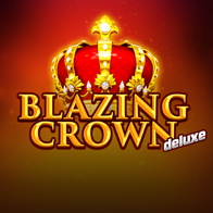 Blazing Crown Deluxe