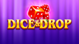 Dice and Drop