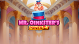 Mr Oinksters Power Hit