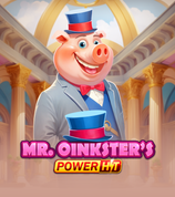 Mr Oinksters Power Hit