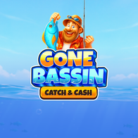 Gone Bassin Catch And Cash