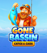 Gone Bassin Catch And Cash