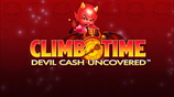 Climb Time Devil Cash Uncovered