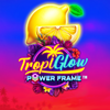 Tropiglow Power Frame