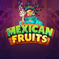 Mexican Fruits
