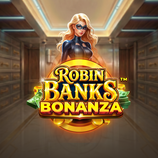 Robin Banks Bonanza