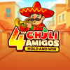 4 Chili Amigos Hold and Win